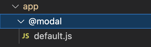 NextJS folder structure displaying the @modal folder with a default.js file inside the app folder.